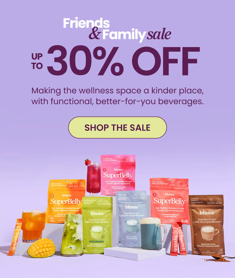 Promotional image for Friends & Family sale with wellness beverages, highlighting 30% off and better-for-you options.